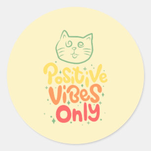 Sticker Rond Chat Vibes Positives Uniquement