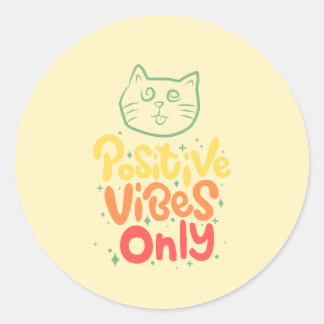 Sticker Rond Chat Vibes Positives Uniquement