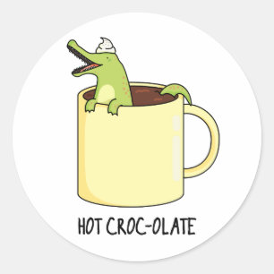 Sticker Rond Chaud Croc-colate Funny Crocodile Pun