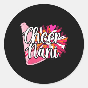 Sticker Rond Cheer Nani d'une meneuse de claque Nani Cheerleadi