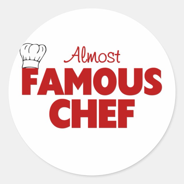 Sticker Rond Chef presque célèbre (Devant)