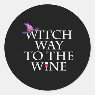 Sticker Rond Chemise de sorcière pour le vin Drôle de sorcière