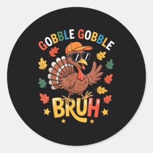 Sticker Rond Chemise drôle de dindon de Thanksgiving Bruh Garço