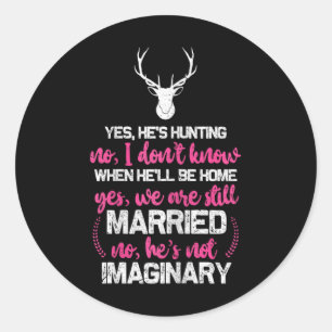 Sticker Rond Chemise Femme Chasse Pour Femmes Chasseurs Drôle F