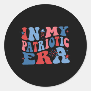 Sticker Rond Chemise Patriotique Dans Mon Époque Patriotique Ch
