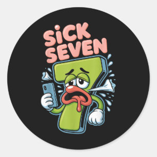 Sticker Rond Chemise Sick Seven Meme Six Sept Blague Mot 