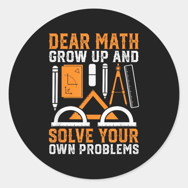 Sticker Rond Cher Math Augmente Et Résoudre Vos Propres Problèm (Devant)