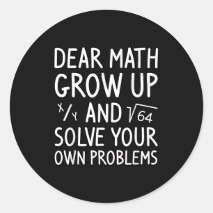 Sticker Rond Cher Math Grandir Et Résoudre Vos Propres Problème