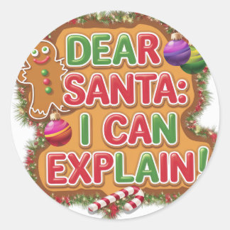 Sticker Rond Cher Père Noël, je peux expliquer l'ornement