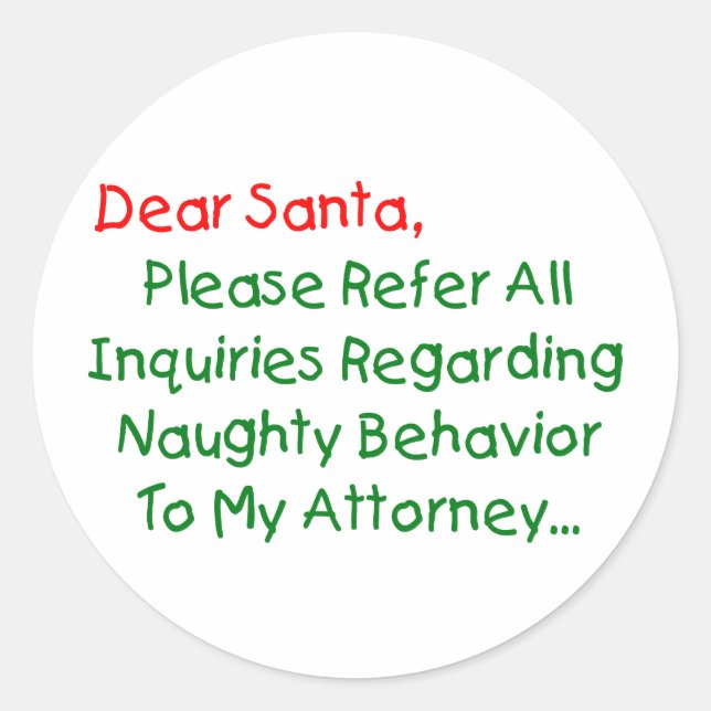 Sticker Rond Cher procureur de Père Noël - Drôle Noël (Devant)