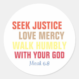 Sticker Rond Chercher Justice, Amour Miséricorde, Marcher Humb