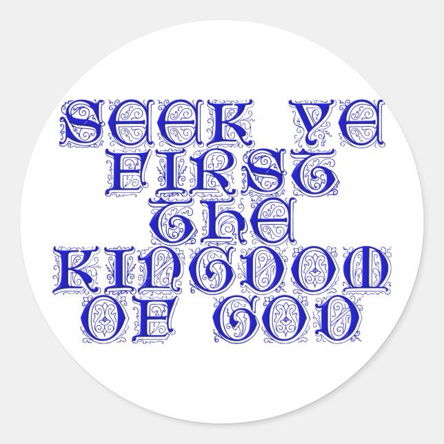 Sticker Rond Cherchez d'abord Le Royaume de Dieu (Devant)