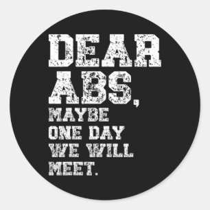 Sticker Rond Chers Abs Peut-Être Un Te De Bodybuilding