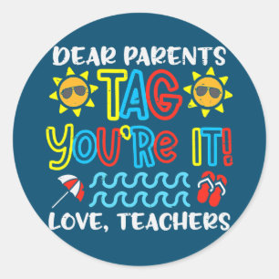 Sticker Rond Chers parents Tag You It Love Enseignant Drôle Der