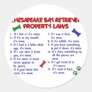 Sticker Rond CHESAPEAKE BAY RETRIEVER Propriété Lois 2