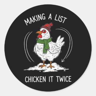 Sticker Rond Chicken Christmas Shirt, Making A List Chicken It 