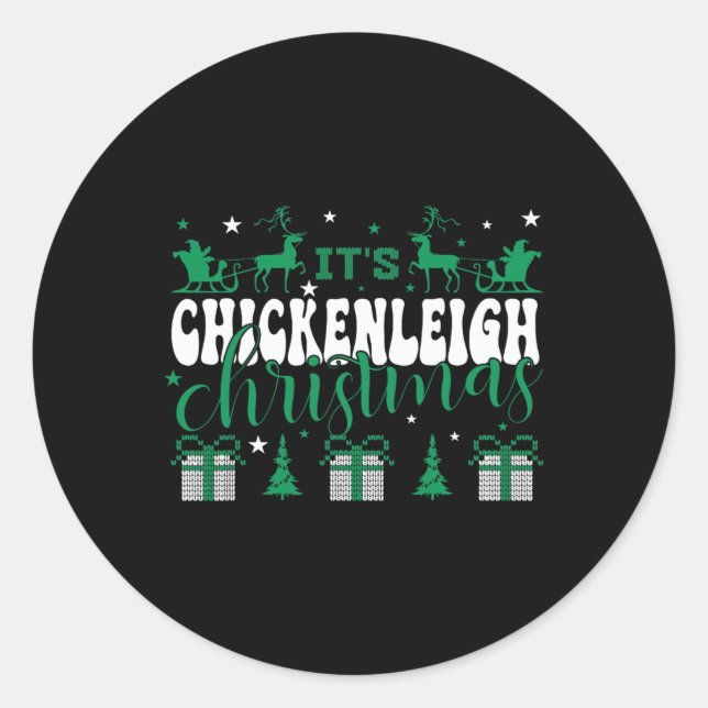 Sticker Rond Chickenleigh C'est Noël Tee Xmas Matching Fami (Devant)