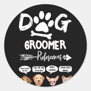 Sticker Rond Chien Groomer Références Cadeau Grooming Chien Sal