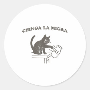 Sticker Rond Chinga La Migra Immigration Abolir Glace Drôle Cha