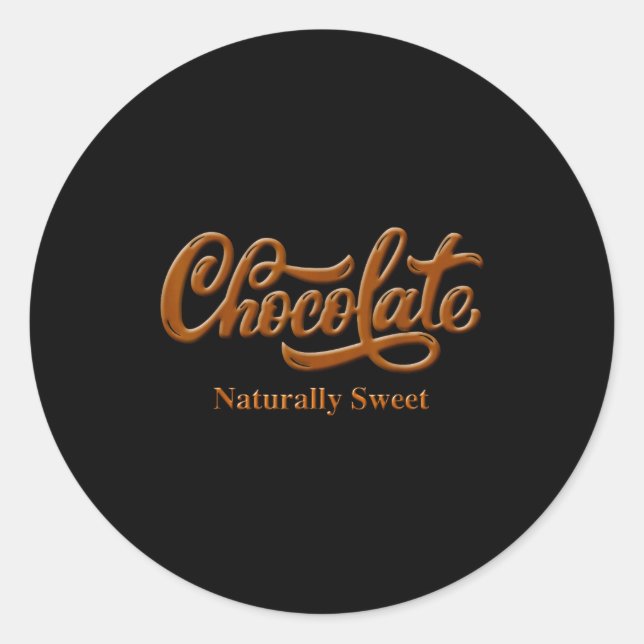 Sticker Rond Chocolate Naturally Sweet Tee Proud-black Woman  (Devant)