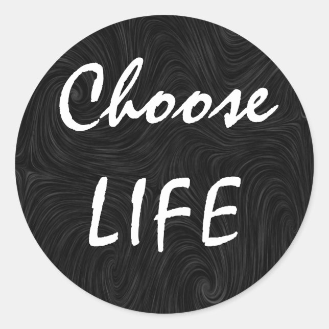 Sticker Rond Choisir la vie (Devant)