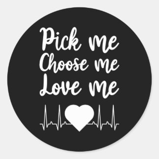 Sticker Rond Choisir Moi Choisir Moi Aimer Moi Pour Le Jour