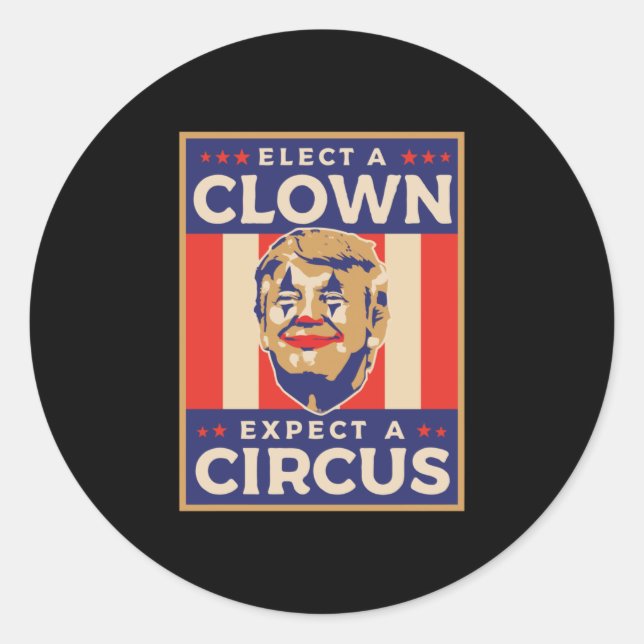 Sticker Rond Choisir un clown s'attendre à un cirque (Devant)