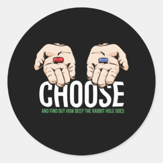 Sticker Rond Choisissez la pilule rouge - pilule rouge - cadeau