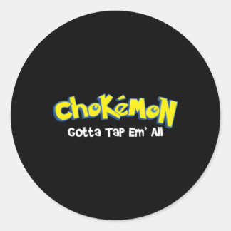 Sticker Rond Chokemon Gotta Tap Em All Jiu Jitsu Mixed martial