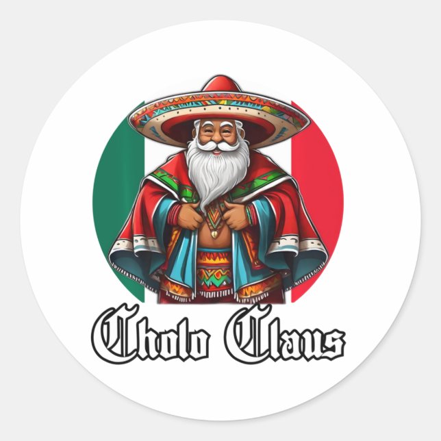 Sticker Rond Cholo Christmas - Cholo Claus - Funny Mexicain San (Devant)