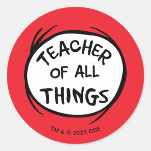 Sticker Rond Chose Un Chose Deux - Professeur de toutes Choses