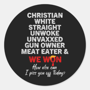 Sticker Rond Christian White Straight Unwoke Unvaxxed Propriéta