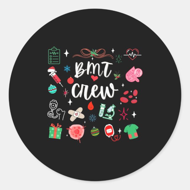 Sticker Rond Christmas Bmt Crew Nurse Bone Marrow Transplant Nu (Devant)