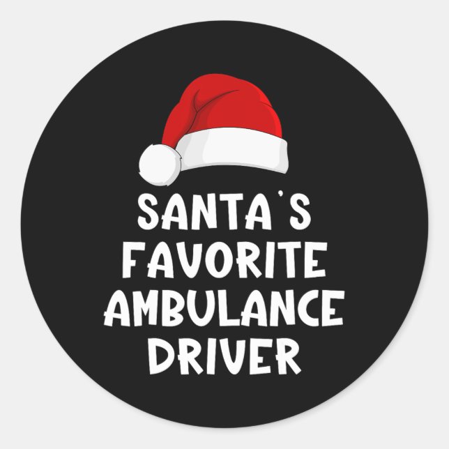 Sticker Rond Christmas Santa's Favorite Ambulance Driver Funny  (Devant)