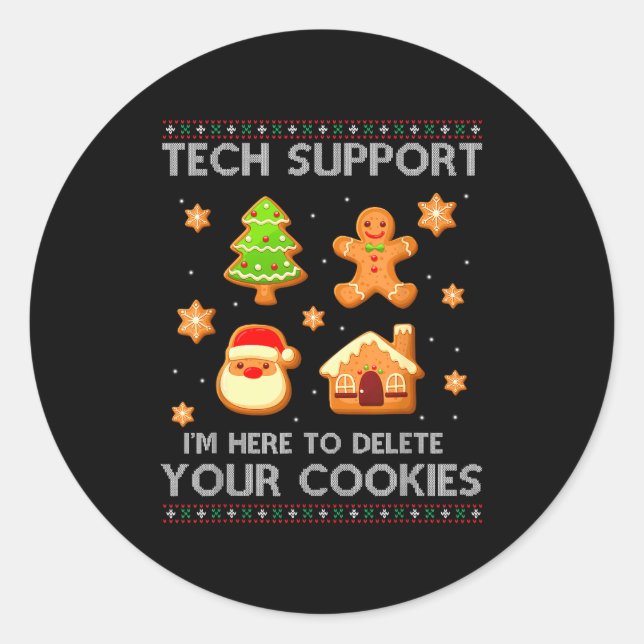 Sticker Rond Christmas Tech Suprt Here To Delete Cookies Ugly S (Devant)