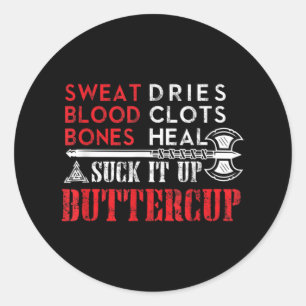 Sticker Rond Chuck it up Buttercup Drôle Design