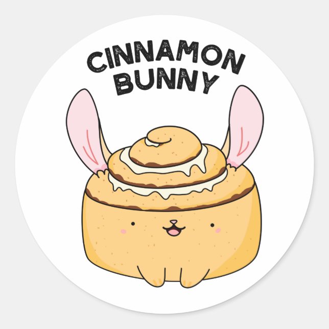 Sticker Rond Cinnamon Bunny Funny Cinnamon Bun Pun (Devant)