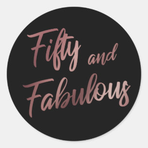 Sticker Rond Cinquante et fabuleux Faux Rose Gold Script sur no