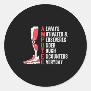 Sticker Rond Citation Amputée Chirurgie prothétique de jambe dr