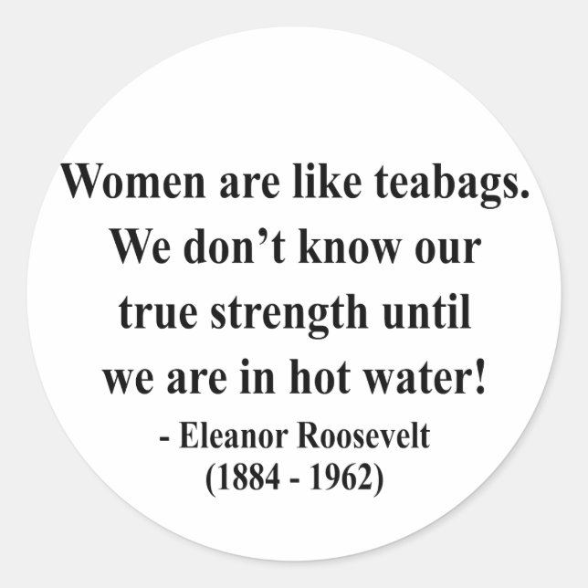 Sticker Rond Citation de Eleanor Roosevelt 6a (Devant)