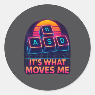 Sticker Rond Citation de jeu drôle Wasd C'est ce qui me fait bo