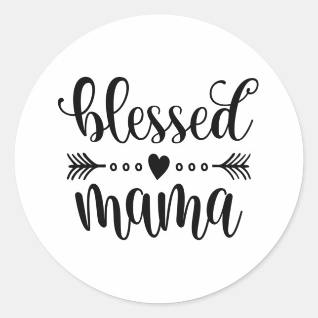 Sticker Rond Citation de la fête des mères de maman bénie | Sti (Devant)