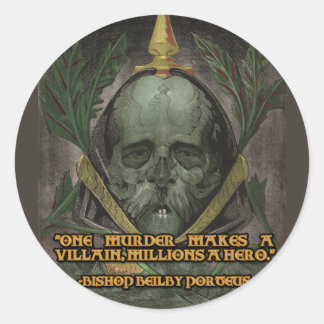 Sticker Rond Citation de l'évêque Porteus sur les héros et les