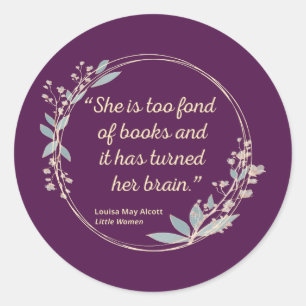 Sticker Rond Citation de Little Women II - Style mignon