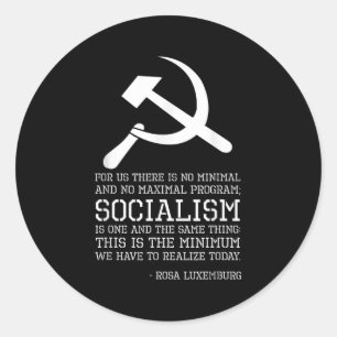 Sticker Rond Citation De Rosa Luxemburg Sur Le Socialisme - Phi