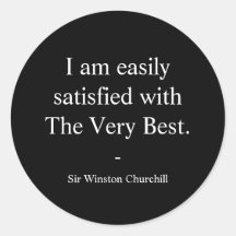 Citation de Winston Churchill ; Le Très Mieux