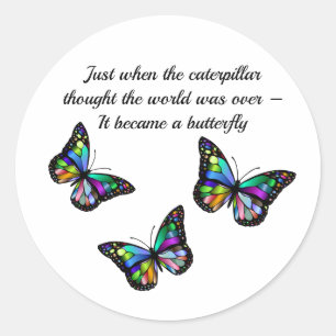 Sticker Rond Citation d'encouragement pour papillon