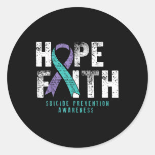 Sticker Rond Citation désespérée Faith Hope Suicide Prevention