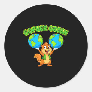 Sticker Rond Citation drôle de la Journée de la Terre Gopher Ve