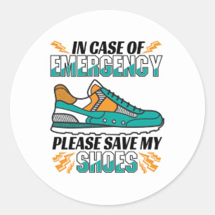 Sticker Rond Citation drôle - Enregistrer mes chaussures